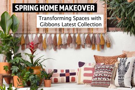 Spring Home Makeover Transforming Spaces with Gibbons Latest Collection